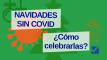 Cómo celebrar unas Navidades seguras frente al coronavirus