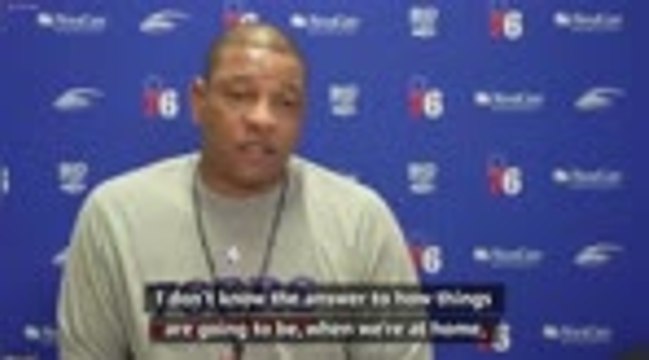 Doc Rivers believes teams are going to struggle without fans