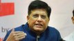 Piyush Goyal: Left, Maoist ideology hijack farmers protest