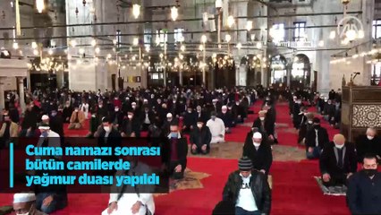 Cuma namazı sonrası bütün camilerde yağmur duası yapıldı