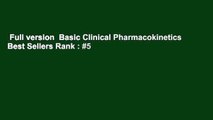 Full version  Basic Clinical Pharmacokinetics  Best Sellers Rank : #5