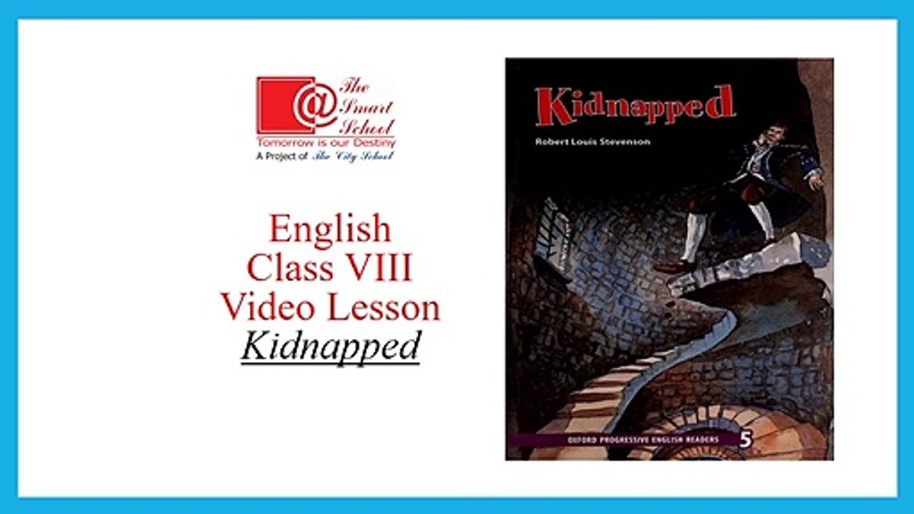 VL13 T1 Class VIII English Kidnapped ch3 2020-21