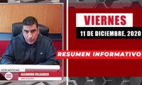 Resumen de noticias  viernes 11 de diciembre  2020 / Panorama Informativo / 88.9 Noticias