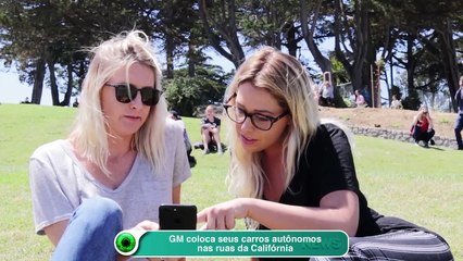 GM coloca seus carros autônomos nas ruas da Califórnia