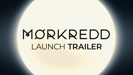 Morkredd - Trailer de lancement