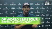 Golf - DP World Tour Chp - 3ème tour : Interview de Matthieu Pavon