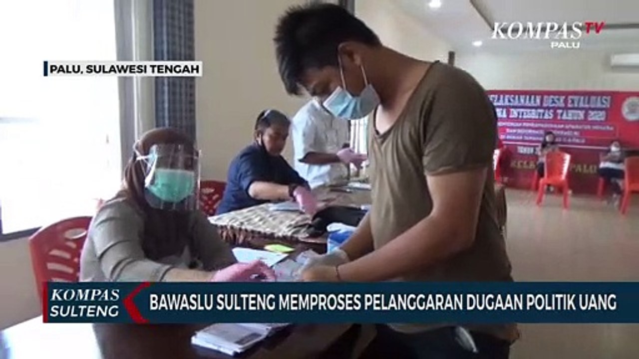 Bawaslu Sulteng Memproses Pelanggaran Dugaan Politik Uang