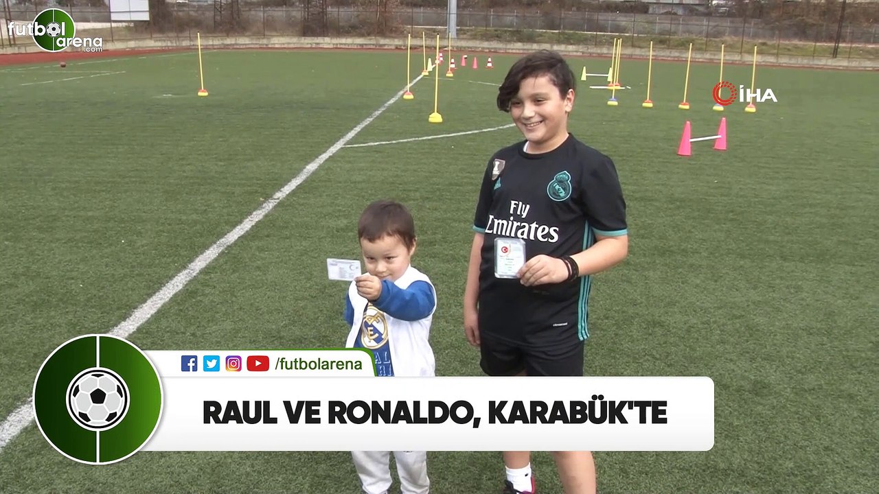 Raul ve Ronaldo, Karabük'te!