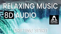 Drifting Spirit - Relaxing Music - 8D Audio - Meditation, Mindfulness, Reiki & Sleep