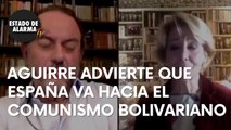 ESPERANZA AGUIRRE ADVIERTE en ESTADO DE ALARMA del PELIGRO de que IGLESIAS IMPLANTE el COMUNISMO BOLIVARIANO en ESPAÑA