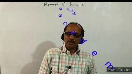 XI-  : Physics, Moment of Inertia ( 1 ),  . BY- A. Prakash.
