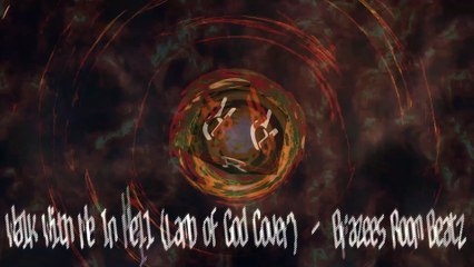 Walk With Me In Hell (Lamb Of God Vocal Cover)