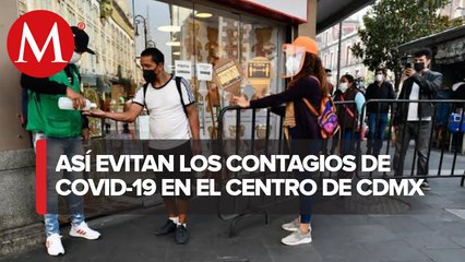 CdMx fortalece filtros sanitarios en el Centro Histórico