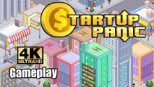 StartupPanic GamePlay 4K (PC) Ultra Setting