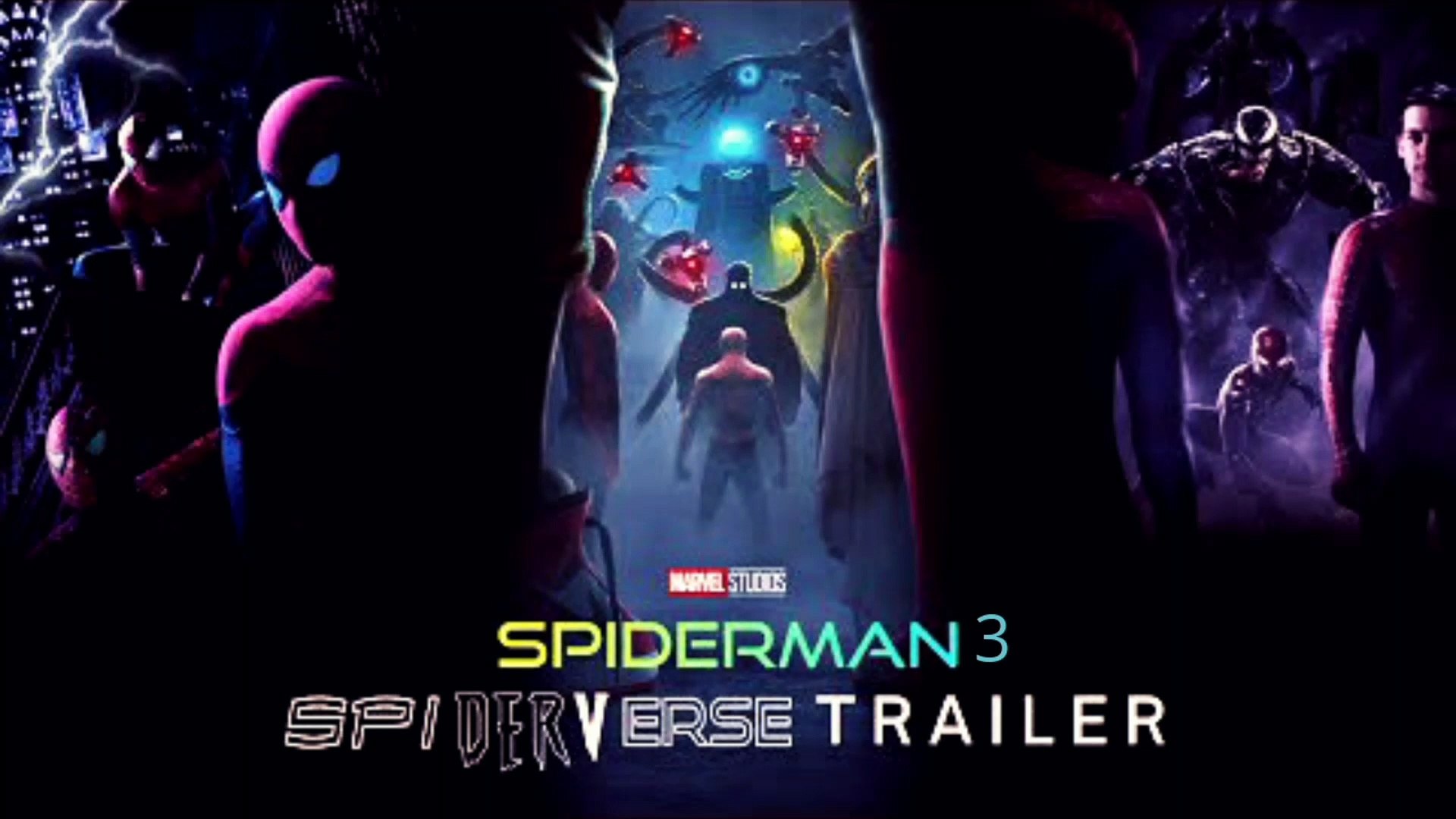 Spiderman 3: SpiderVerse (2021) Official Teaser Trailer | Marvel Studios  Movie Concept - video Dailymotion