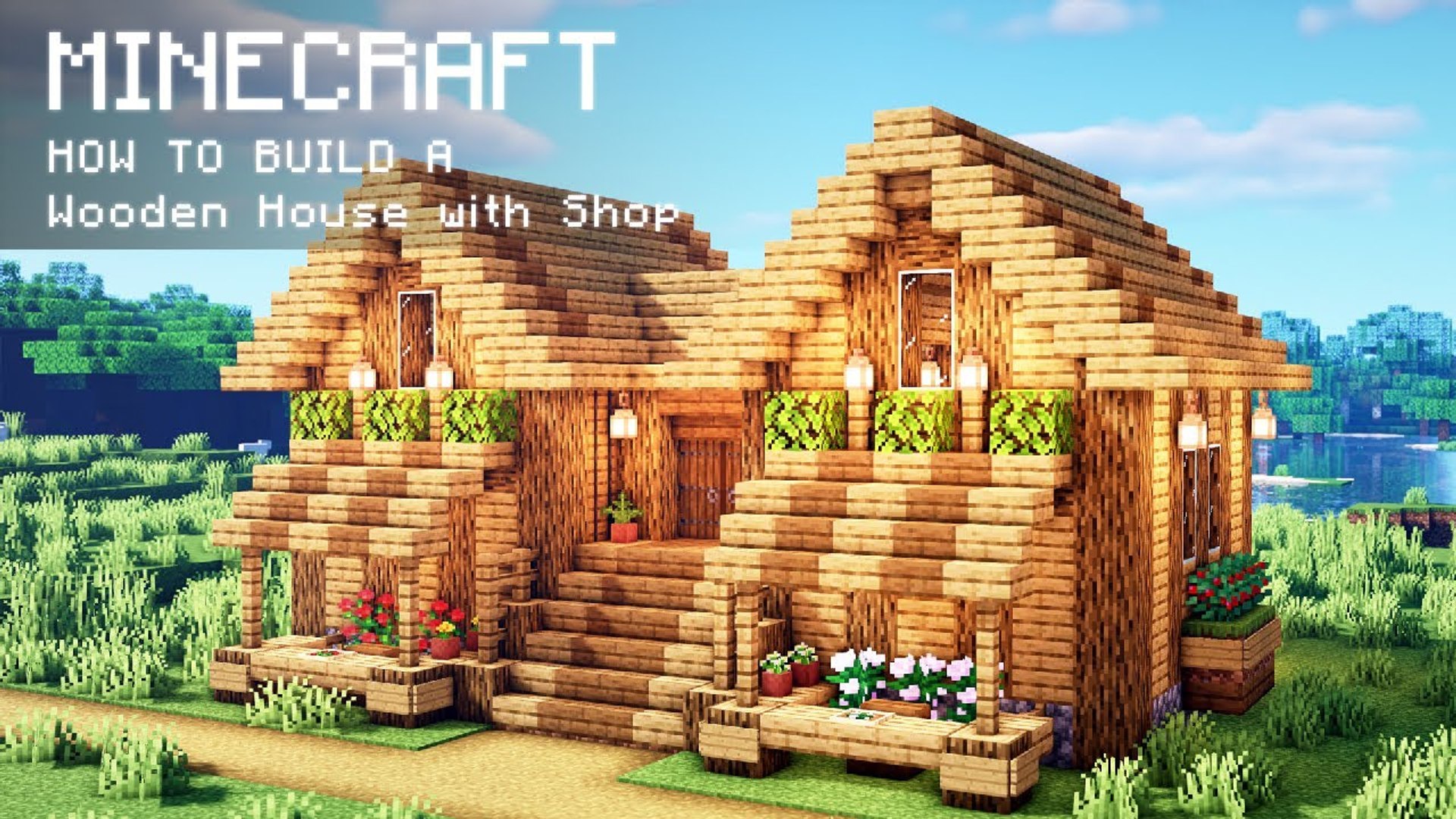 Minecraft- How To Build a Wooden House with Shop