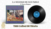 La Soledad de San Pablo - Semana Santa en Andalucía | Tres Caídas de Triana