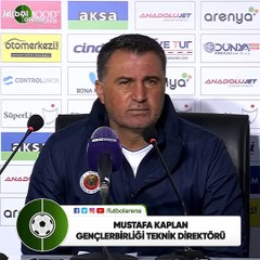 Mustafa Kaplan: "Bıçak sırtı gibi bir maçtı, kazandığımız için de mutluyuz"