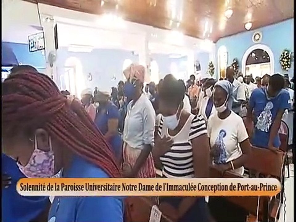 Solennité de la Paroisse Universitaire Notre Dame de l'Immaculée Conception de Port-au-Prince