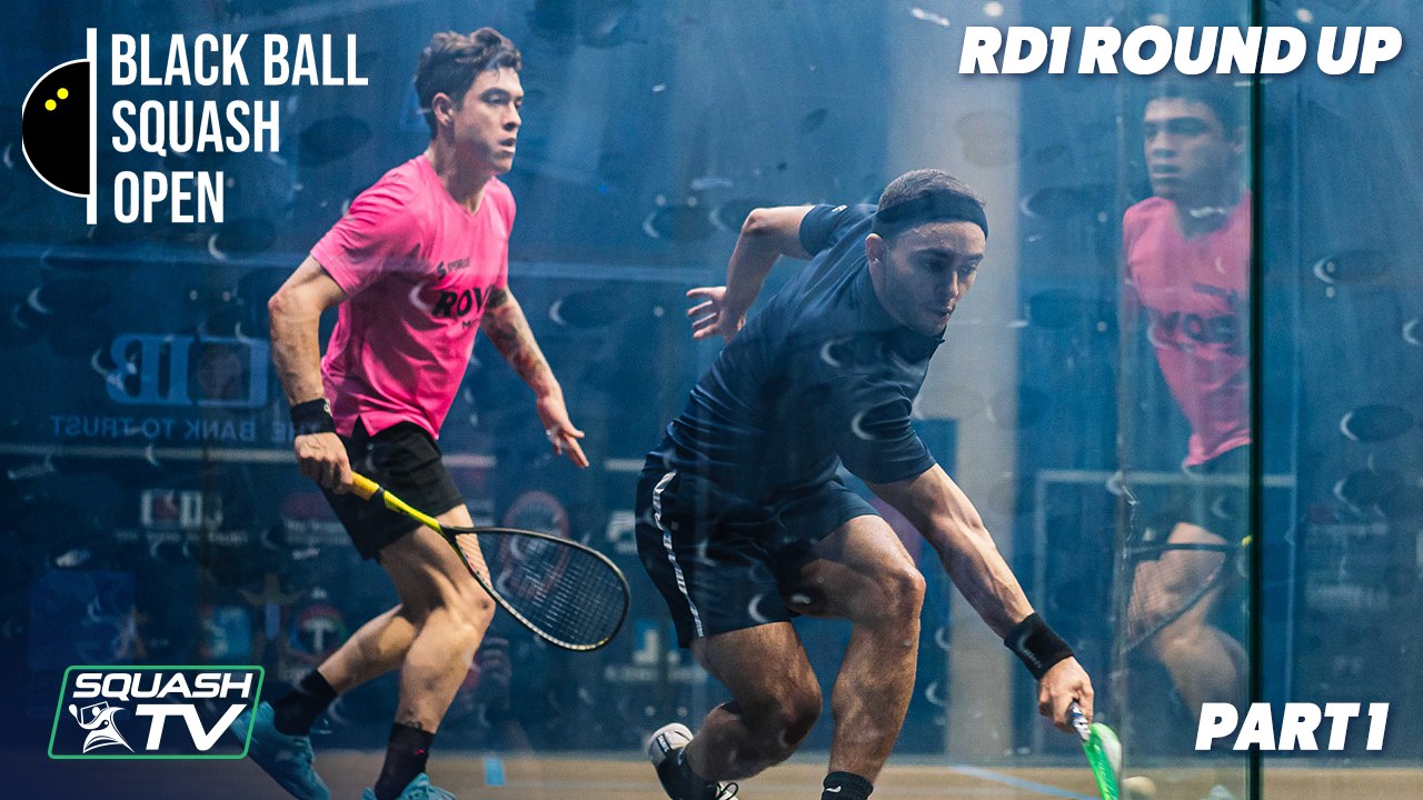 Squash:  CIB Black Ball Open 2020 - Men's Rd 1 Roundup [Pt.1]