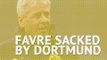 Breaking News - Favre sacked by Dortmund after Stuttgart ‘catastrophe’