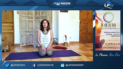 Le Phocéen Bien Etre : Yoga pour tous ! Leçon n°6 - Ouverture du Coeur