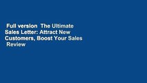 Full version  The Ultimate Sales Letter: Attract New Customers, Boost Your Sales  Review