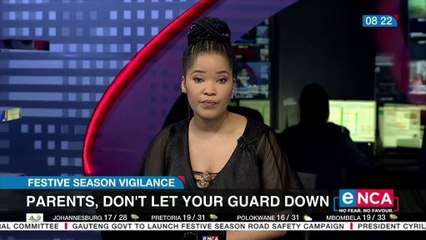 Parents urged to stay vigilant during festive season