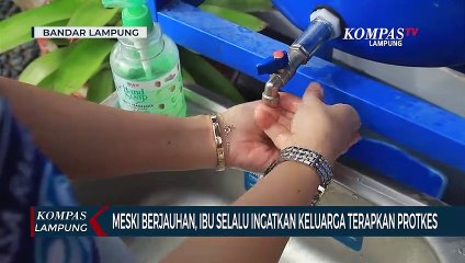 Meski Berjauhan, Ibu Selalu Ingatkan Keluarga Terapkan Protokol Kesehatan