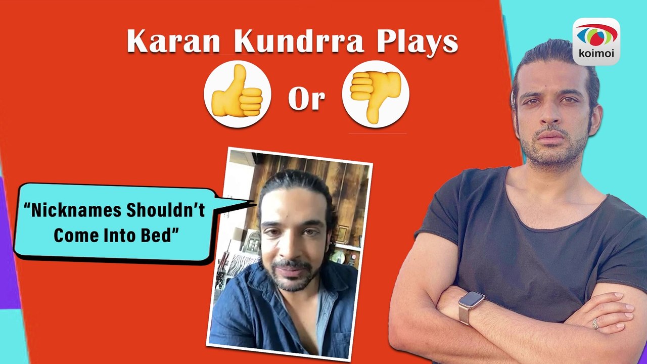 Thumbs Up-Thumbs Down Karan Kundrra Reacts To FUN Situations Involving Couples ILadies Vs Gentlemen