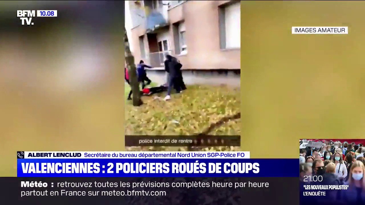 Les deux policiers roués de coups à Valenciennes "complètement choqués"