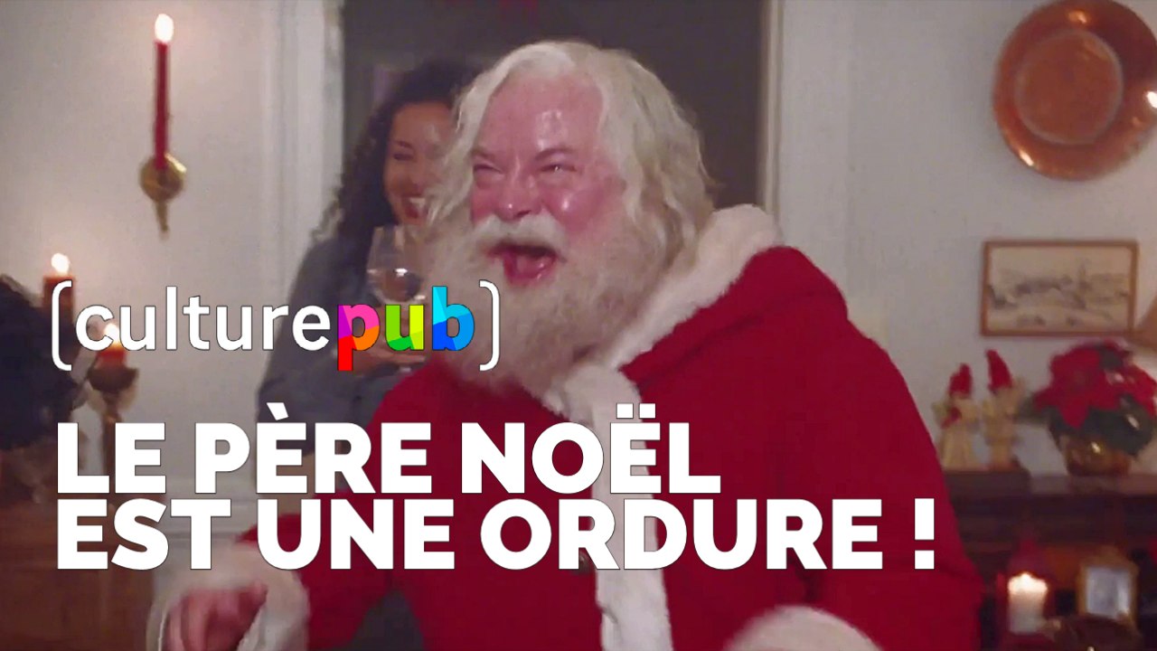 House of Ads by Culture Pub - Le Père Noël est une ordure