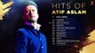Hits Of Atif Aslam | Audio Jukebox | Best Of Atif Aslam Romantic Songs