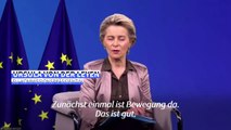 Von der Leyen begrüßt 