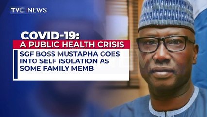 Boss Mustapha goes into isolation as some family members test positive