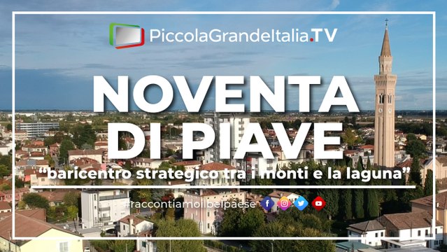 Noventa di Piave - Piccola Grande Italia
