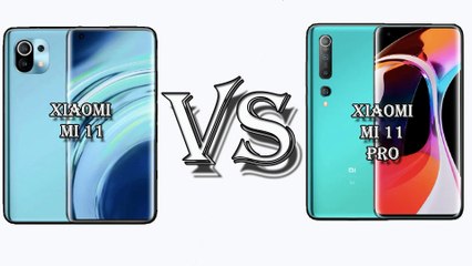 XIAOMI MI 11 VS XIAOMI MI 11 PRO FULL SPECIFICATION