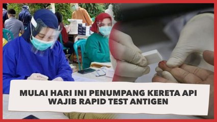 Descargar video: Jangan Lupa, Mulai Hari Ini Penumpang Kereta Api Harus Rapid Test Antigen