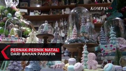 Pernak-Pernik Natal dari Bahan Parafin