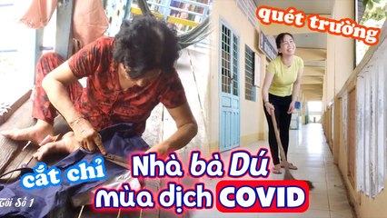 Má Chồng Tôi Số 1 | Tập 2: Cuộc sống sinh nhai của mẹ chồng và con dâu giữa đại dịch covid