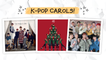 [Pops in Seoul] K-pop Carols [K-pop Dictionary]