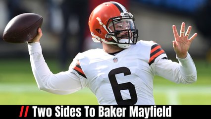 Two Sides To Baker Mayfield