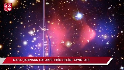 NASA çarpışan galaksilerin sesini yayınladı