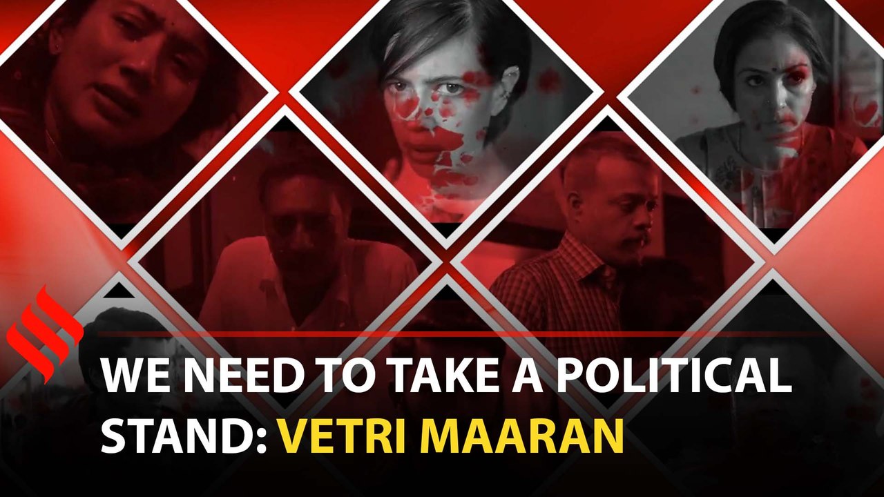It is very challenging to be apolitical at this point in history: Vetri Maaran