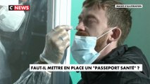 Coronavirus : le passeport santé, une bonne idée ?