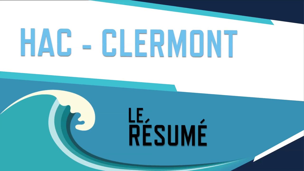 HAC - Clermont (0-0) : le résumé du match