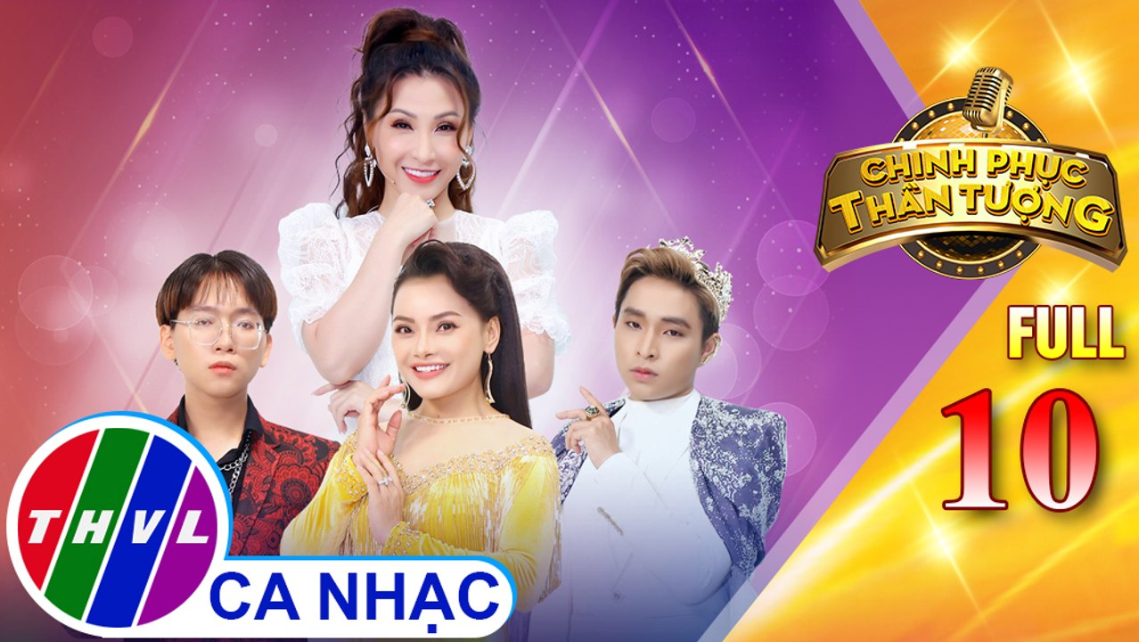 Chinh phục thần tượng - Tập 10 FULL: Ca sĩ Vĩnh Thuyên Kim kết hợp cùng Rapper Long B