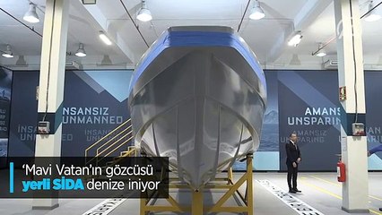 'Mavi Vatan'ın gözcüsü yerli SİDA denize iniyor