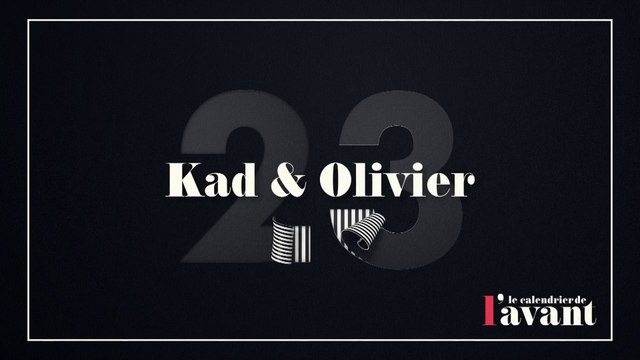 #23 - Kad & Olivier dans Kamoulox - Calendrier CANAL+