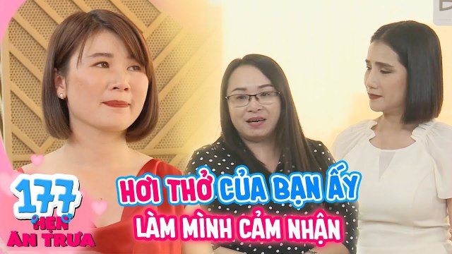 Hẹn Ăn Trưa | Tập 177: Hot girl y tế chưa 1 lần yêu rơi nước mắt khi nghe đàng trai nhận xét về mình
